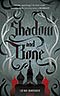 Shadow and Bone